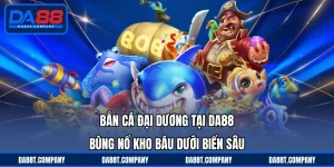 Bắn Cá Đại Dương